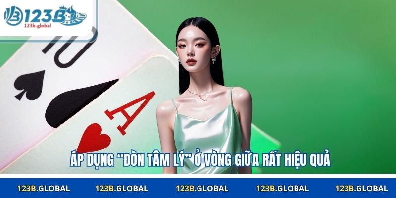 Áp dụng “đòn tâm lý” ở vòng giữa rất hiệu quả