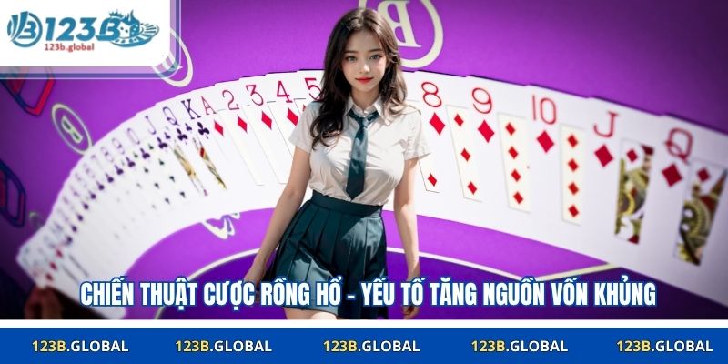 Chiến thuật cược rồng hổ