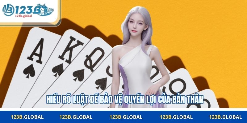 Hiểu rõ luật để bảo vệ quyền lợi của bản thân
