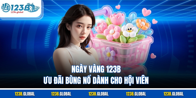 Ngày Vàng 123B