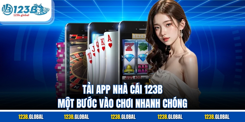 Tải App Nhà Cái 123B