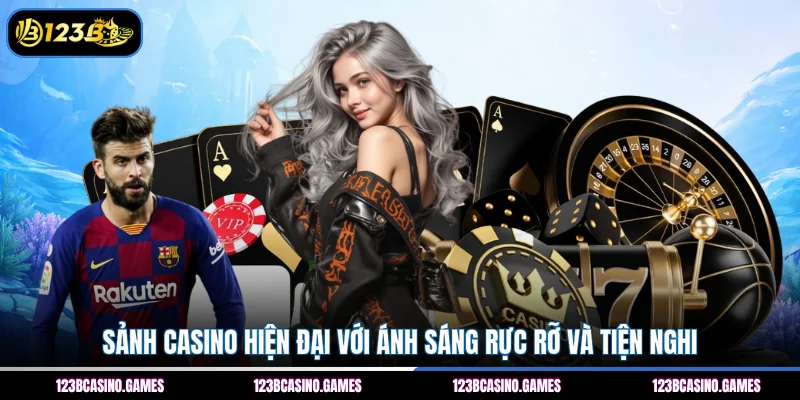 Sảnh casino hiện đại với ánh sáng rực rỡ và tiện nghi